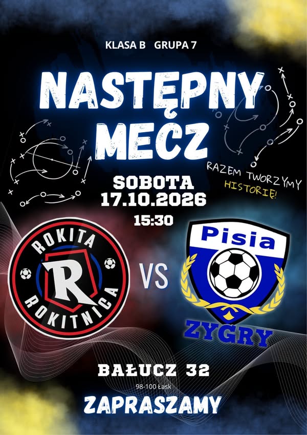 Plakat meczu Rokita Rokitnica – Pisia Zygry, 17 października o 15:30